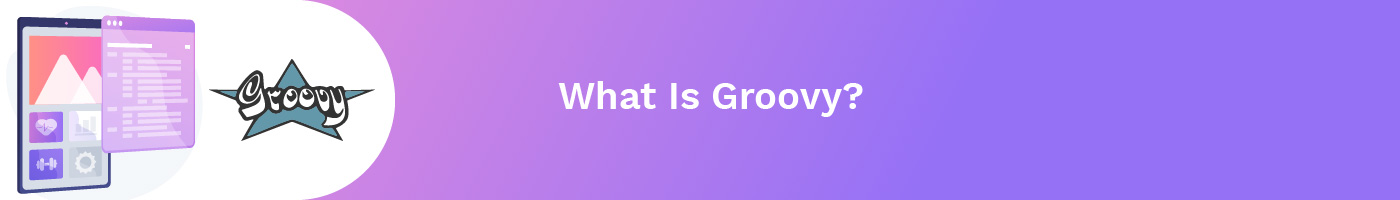 what is groovy